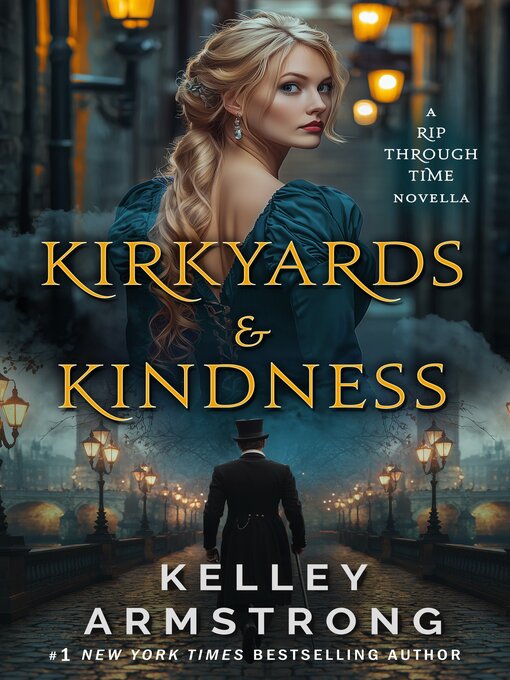 Title details for Kirkyards & Kindness by Kelley Armstrong - Wait list